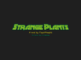 Strange Plants